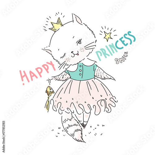 Cute cat princess with fish and slogan. Vector baby illustration for fashion apparels, t shirt and printed design.