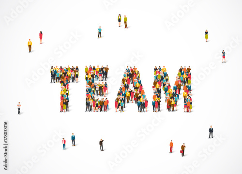 Group of people standing in the word Team