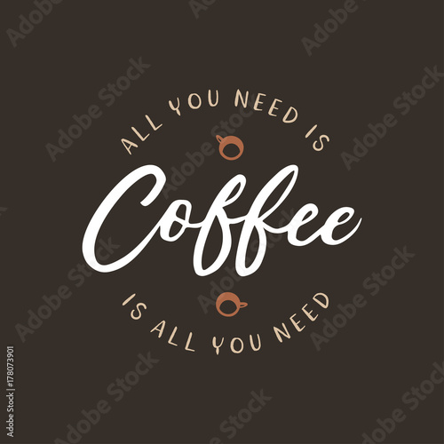 Photo Hand drawn coffee related quote. Vector vintage illustration.