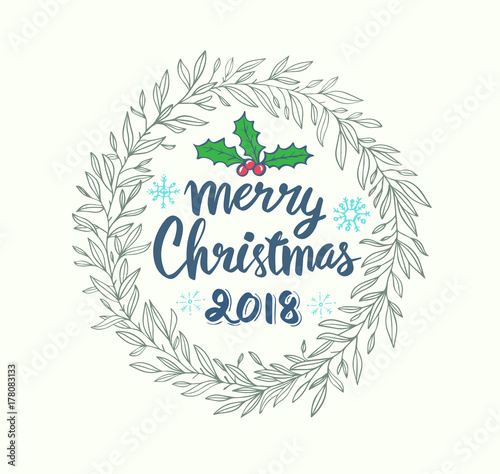 vector illustration.Merry Christmas 2018 lettering for Christmas card.