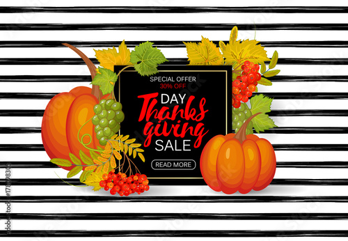 Thanksgiving day sale design. Sale banner with pumpkin, grapes, rowanberry and leaves. Calligraphic inscription.