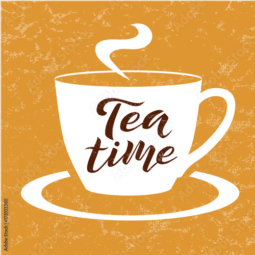 Tea time brown lettering text on orange textured background with tea cup, vector illustration. Tea calligraphy for logo, cafe, invitation, menu and postcards. Tea time vector design.