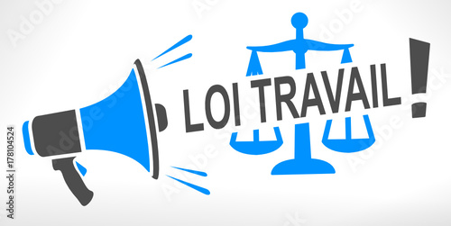 loi travail sur mégaphone
