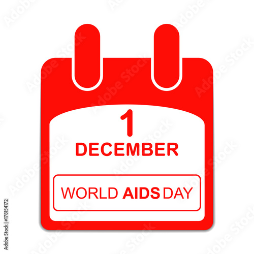 World Aids Day  1 December Poster. calendar sheet.