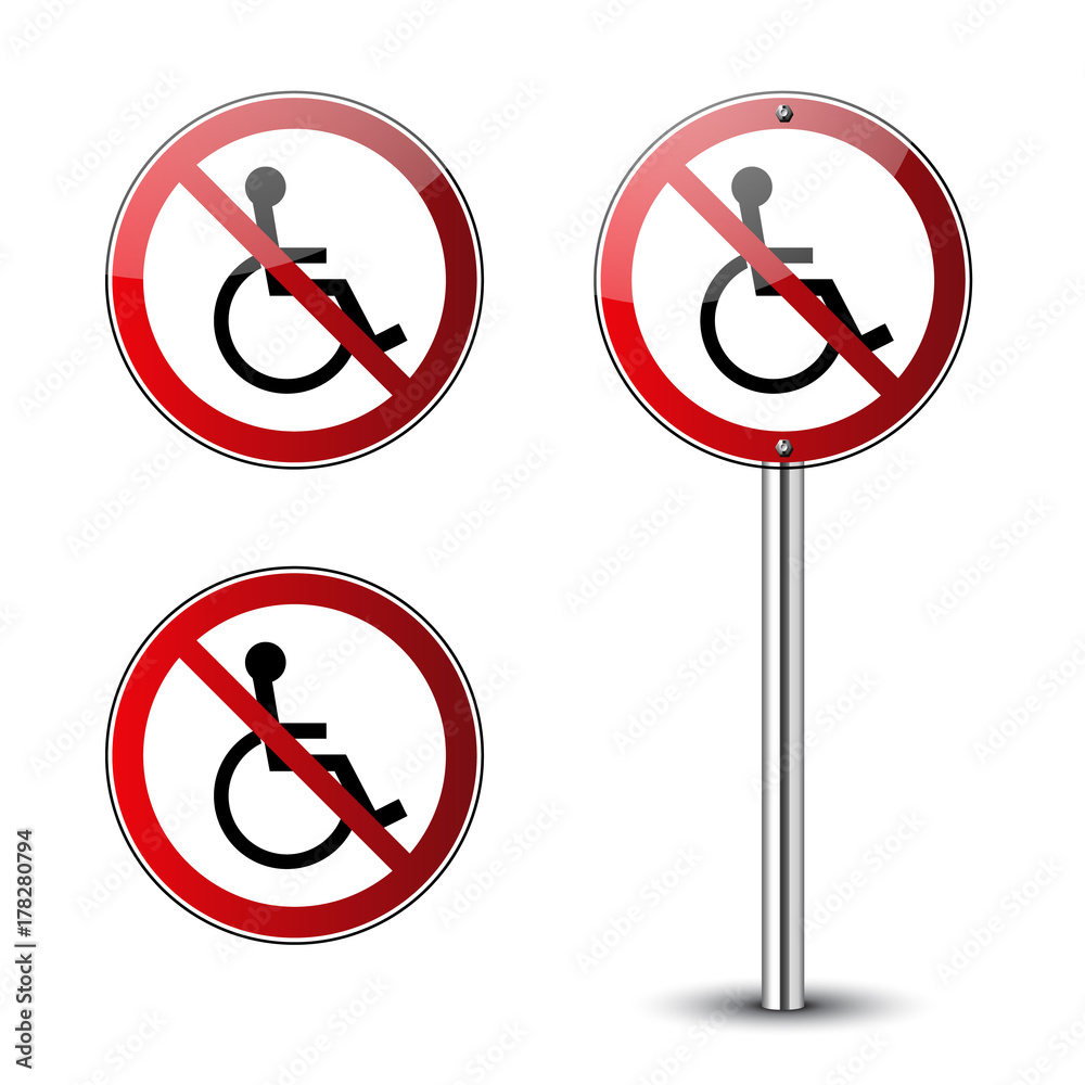 No disabled signs set. Forbidden red road signs isolated white background. Glossy no disabled icons. No handicapped person. Wheelchair pictogram. Guidepost metal pole Handicap Vector illustration No disabled signs set. Forbidden red road signs isolated white background. Glossy no disabled icons. No handicapped person. Wheelchair pictogram. Guidepost metal pole Handicap Vector illustration