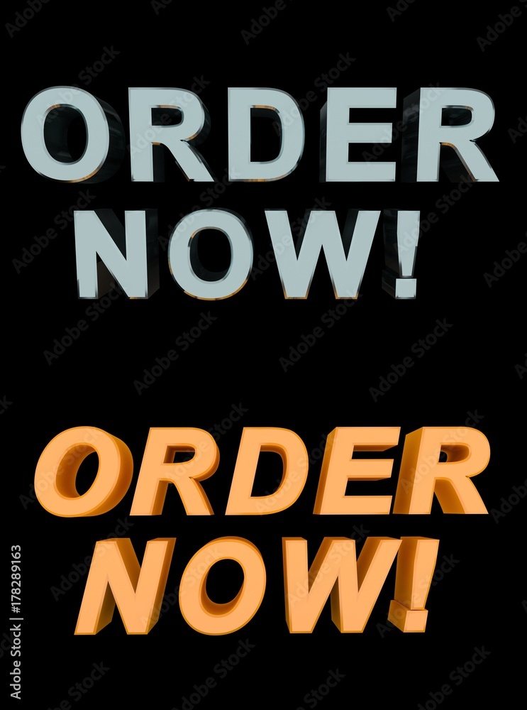 ORDER NOW! written in blue and orange 3D font.
