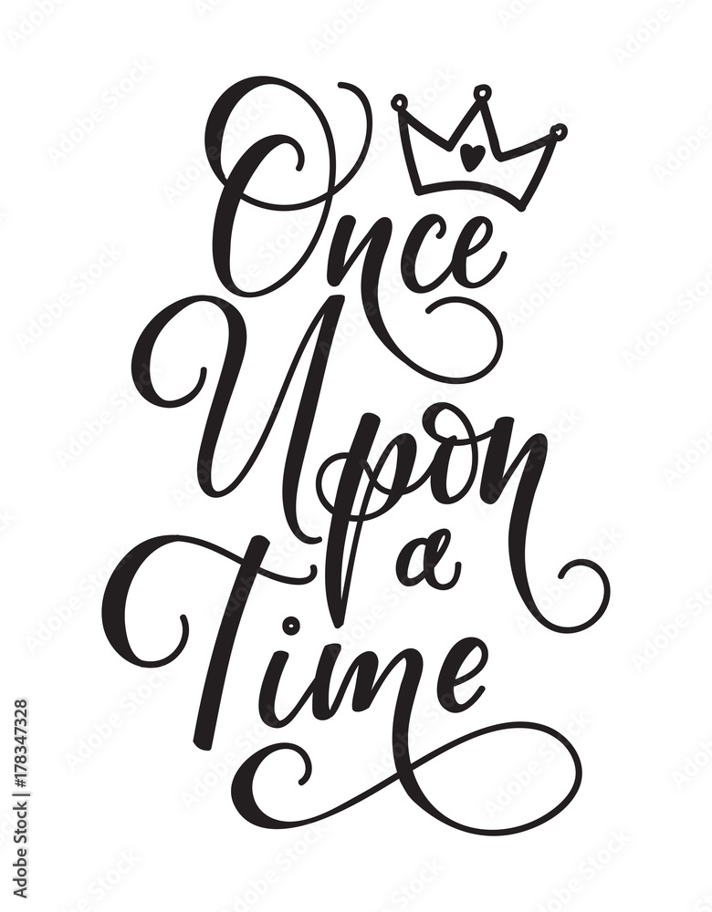 Plakat Once Upon A Time Lettering Fairy Tale Girl Motivational And Inspirational Quote Golden
