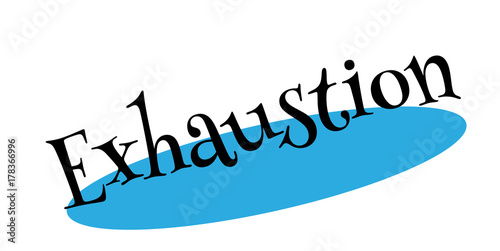 Exhaustion rubber stamp. Grunge design with dust scratches. Effects can be easily removed for a clean, crisp look. Color is easily changed.