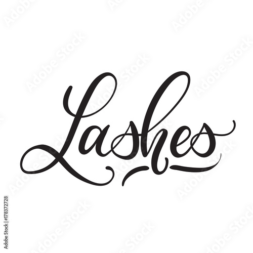 Lashes lettering logo design. Vector hand drawn lettering. Calligraphy phrase for lash makers logo, cards, prints, beauty blogs. 