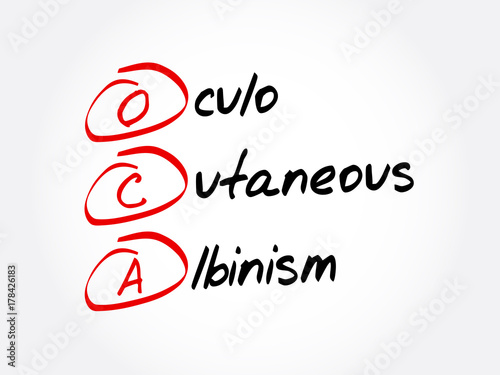 OCA - Oculo Cutaneous Albinism acronym, concept background
