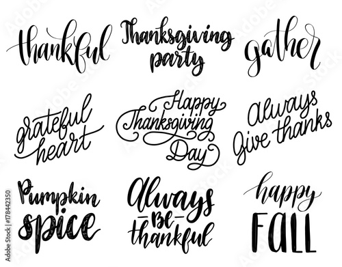 Vector Thanksgiving lettering for invitations or festive greeting cards. Handwritten calligraphy set of Be Thankful etc.
