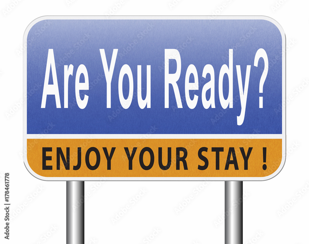 Are You Ready Are You Ready