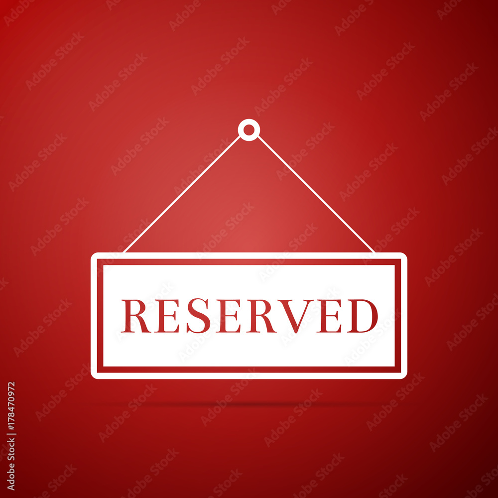 Reserved sign icon isolated on red background. Flat design. Vector Illustration Reserved sign icon isolated on red background. Flat design. Vector Illustration