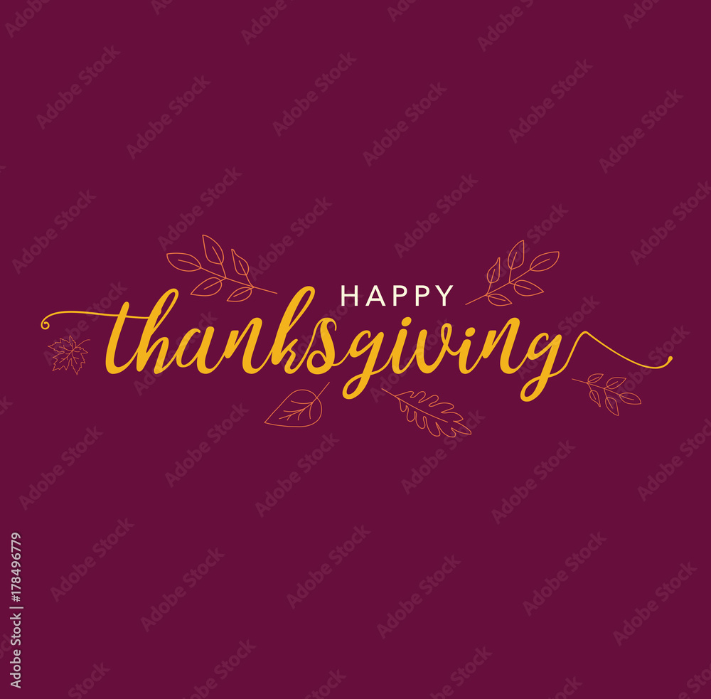 Happy Thanksgiving Calligraphy Text with Illustrated Leaves Over Dark Maroon Background, Vector Typography