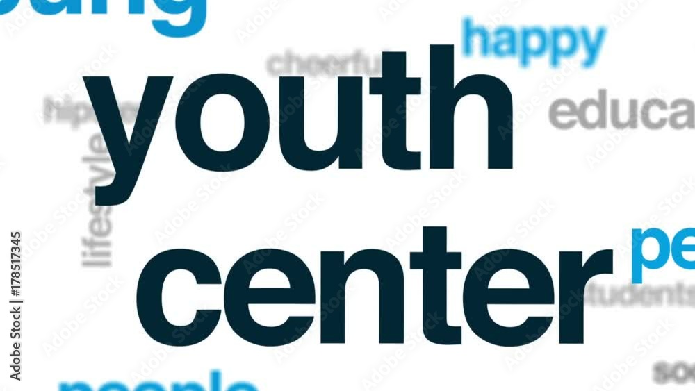 Youth center animated word cloud, text design animation. Youth center animated word cloud, text design animation.