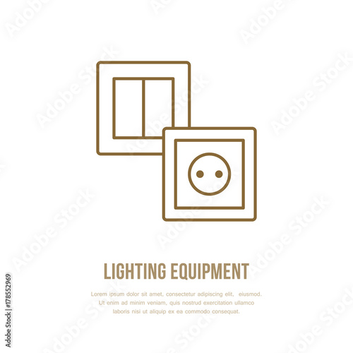 Lamp switch, power socket flat line icon. Home lighting equipment sign. Illustration for interior store.