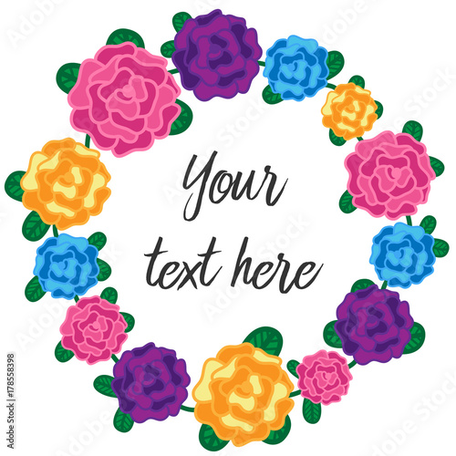 Colorful flower wreath with roses and leaves with text of your choice. Vector illustration doodle hand drawing.