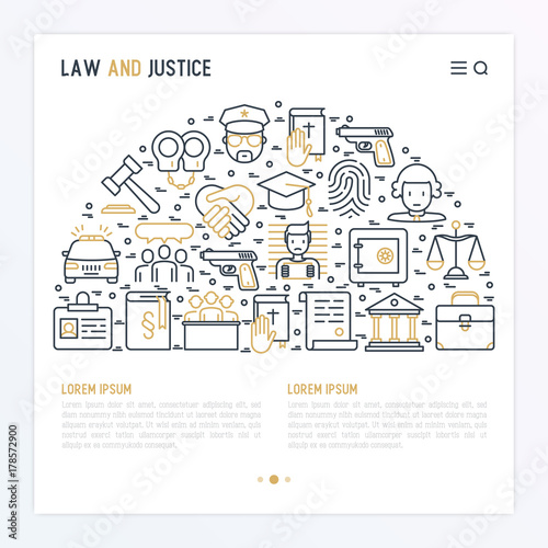 Law and justice concept in half circle with thin line icons: judge, policeman, lawyer, fingerprint, jury, agreement, witness, scales. Vector illustration for banner, web page, print media.