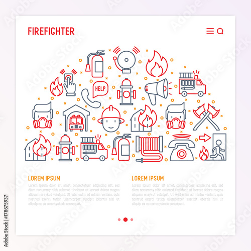 Firefighter concept in half circle with thin line icons: fire, extinguisher, axes, hose, hydrant. Modern vector illustration for banner, web page, print media with place for text.