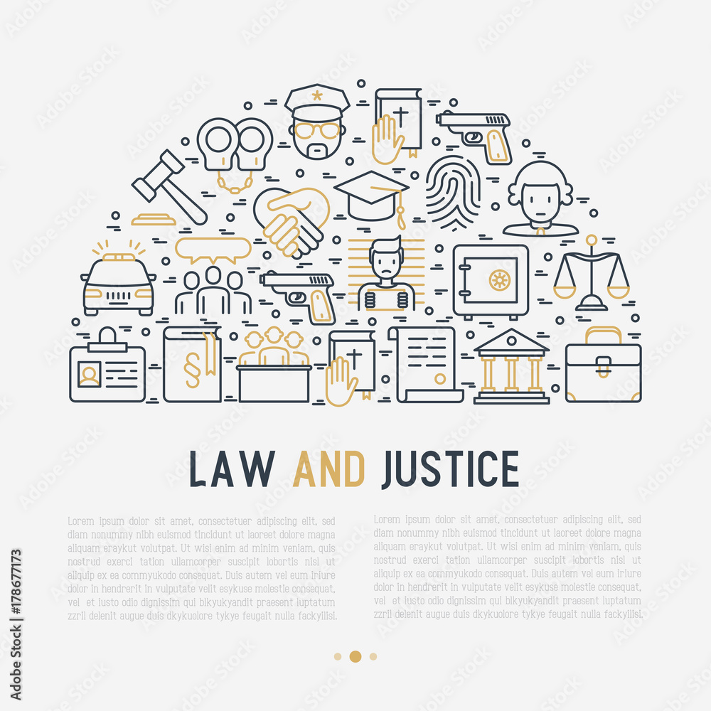 Law and justice concept in half circle with thin line icons: judge, policeman, lawyer, fingerprint, jury, agreement, witness, scales. Vector illustration for banner, web page, print media.