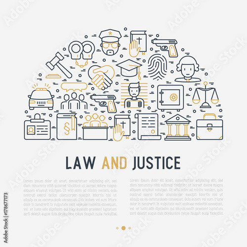 Law and justice concept in half circle with thin line icons: judge, policeman, lawyer, fingerprint, jury, agreement, witness, scales. Vector illustration for banner, web page, print media. © AlexBlogoodf