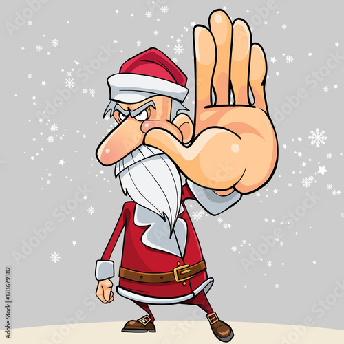 cartoon angry Santa Claus stops by hand