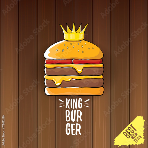 vector cartoon royal king burger with cheese and golden crown icon isolated on on wooden table background.