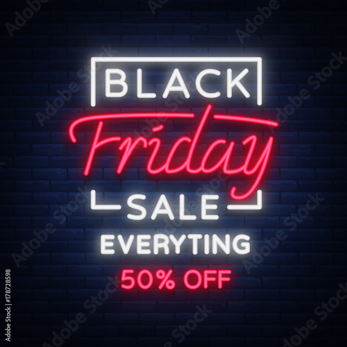 Black Friday sale neon sign, neon banner, background brochure. Glowing neon sign, bright glowing advertising, sales discounts Black Friday. Vector illustration