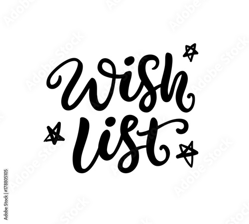Wish List phrase. Christmas ink lettering