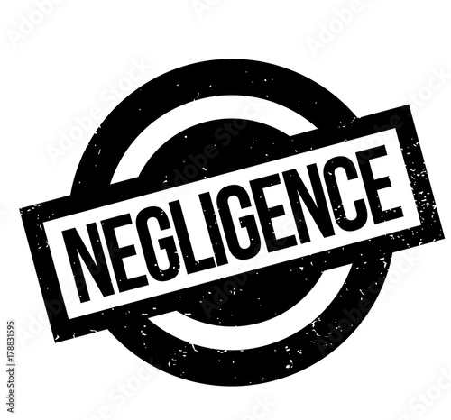 Negligence rubber stamp. Grunge design with dust scratches. Effects can be easily removed for a clean, crisp look. Color is easily changed.