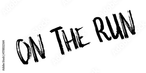 On The Run rubber stamp. Grunge design with dust scratches. Effects can be easily removed for a clean, crisp look. Color is easily changed.
