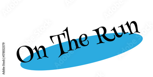 On The Run rubber stamp. Grunge design with dust scratches. Effects can be easily removed for a clean, crisp look. Color is easily changed.