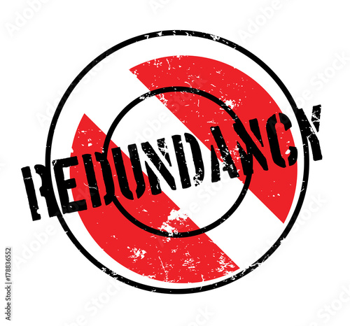 Redundancy rubber stamp. Grunge design with dust scratches. Effects can be easily removed for a clean, crisp look. Color is easily changed.