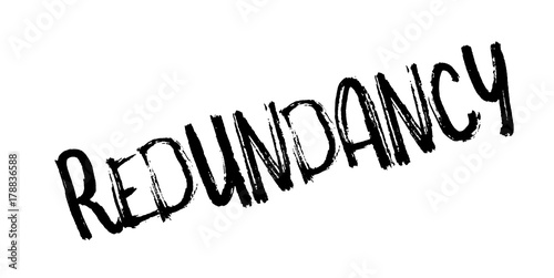Redundancy rubber stamp. Grunge design with dust scratches. Effects can be easily removed for a clean, crisp look. Color is easily changed.