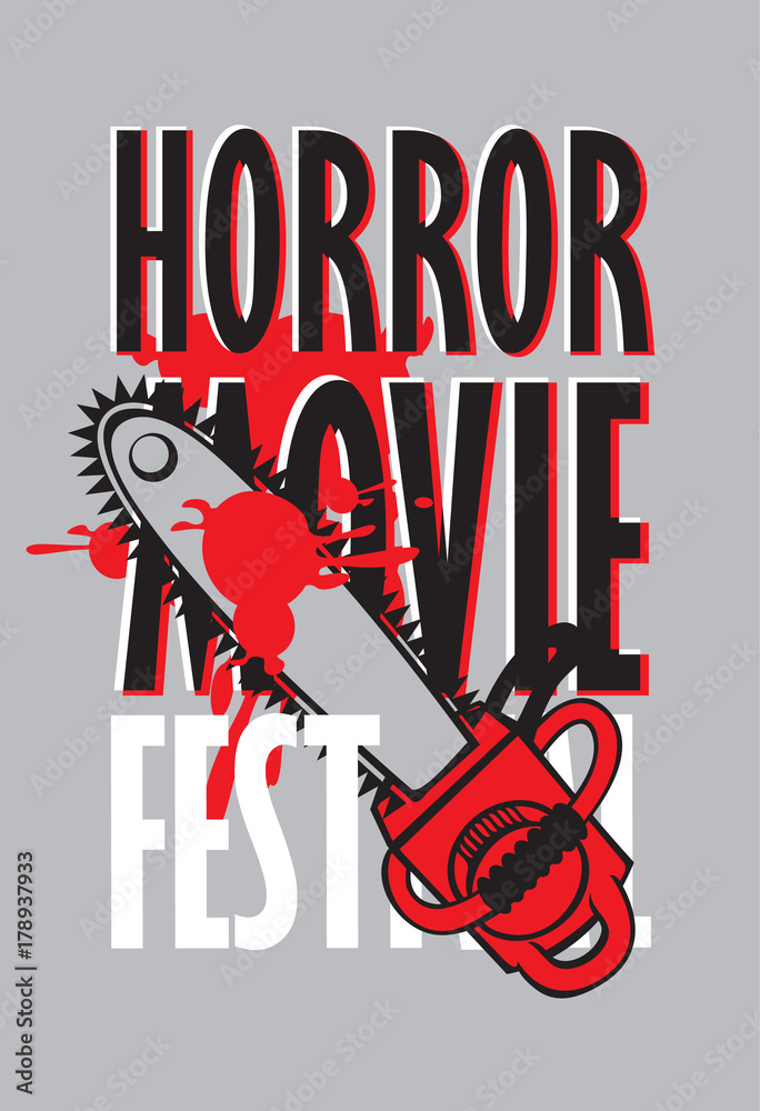 Naklejka premium Vector banner for festival horror movie. A bloody chainsaw and blood spatter. Scary movie promotional print. Can be used for advertising, banner, flyer, web design