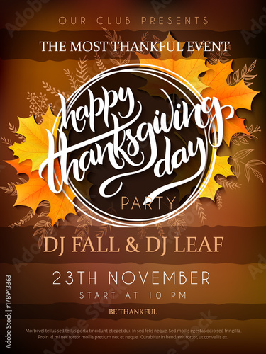 Vector illustration of thanksgiving party poster with hand lettering label - thanksgiving - with yellow autumn doodle leaves and realistic maple leaves