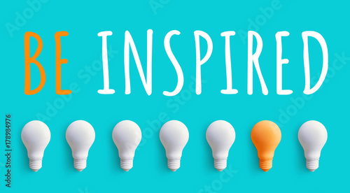 Billede på lærred BE INSPIRED message with light bulb.business creativity ideas