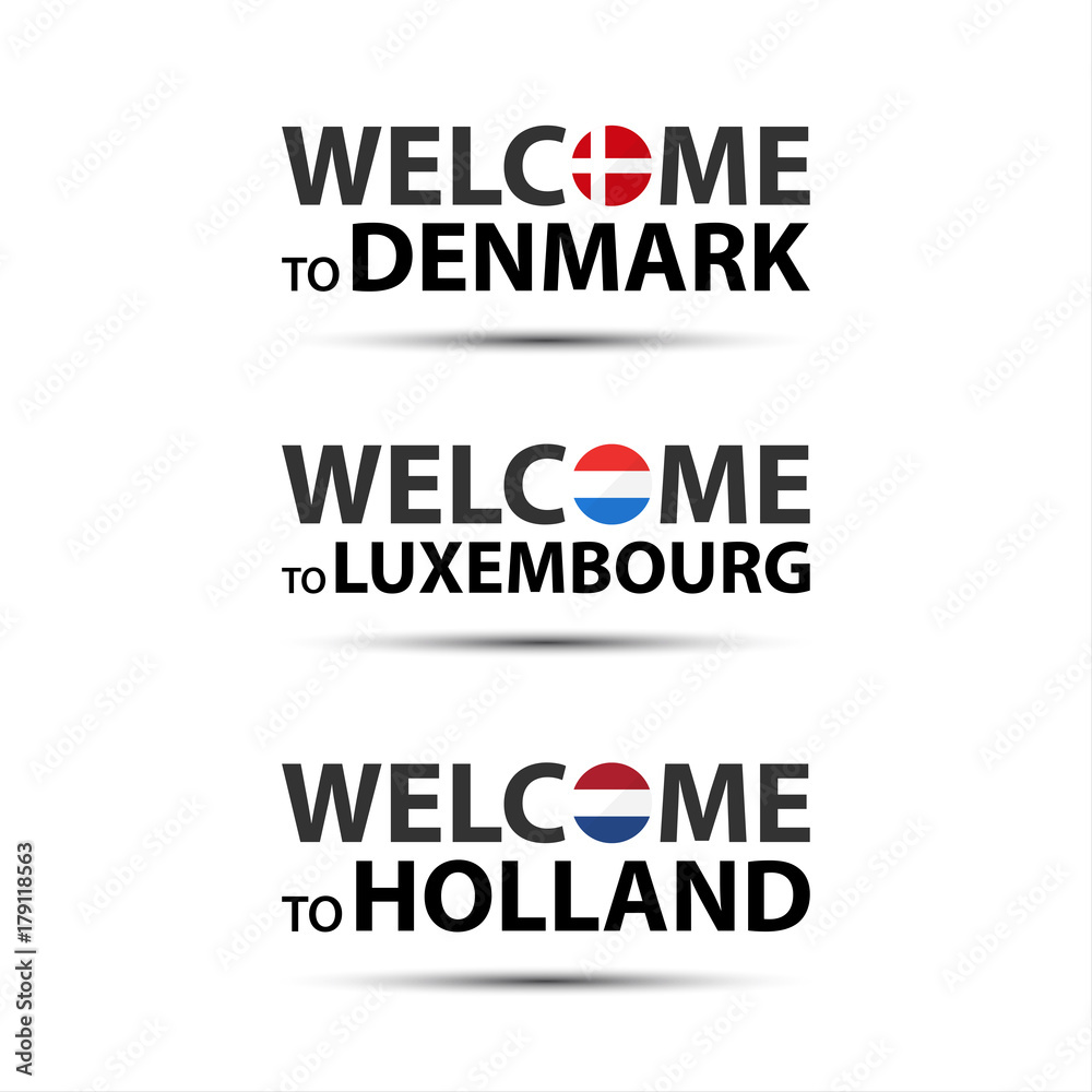 Welcome to Denmark, welcome to Luxembourg and welcome to Holland symbols with flags, simple modern Danish, Luxembourgish and Dutch icons isolated on white background, vector illustration Welcome to Denmark, welcome to Luxembourg and welcome to Holland symbols with flags, simple modern Danish, Luxembourgish and Dutch icons isolated on white background, vector illustration