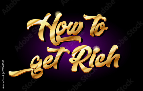how to get rich 3d gold golden text metal logo icon design handwritten typography