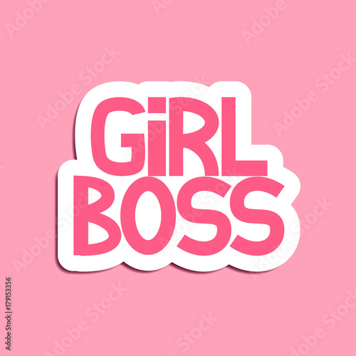 Vector poster Girl Boss. Good for sticker, patch, pin or t-shirt print.