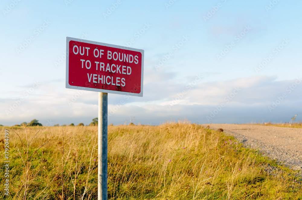 Sign on an army training range Sign on an army training range
