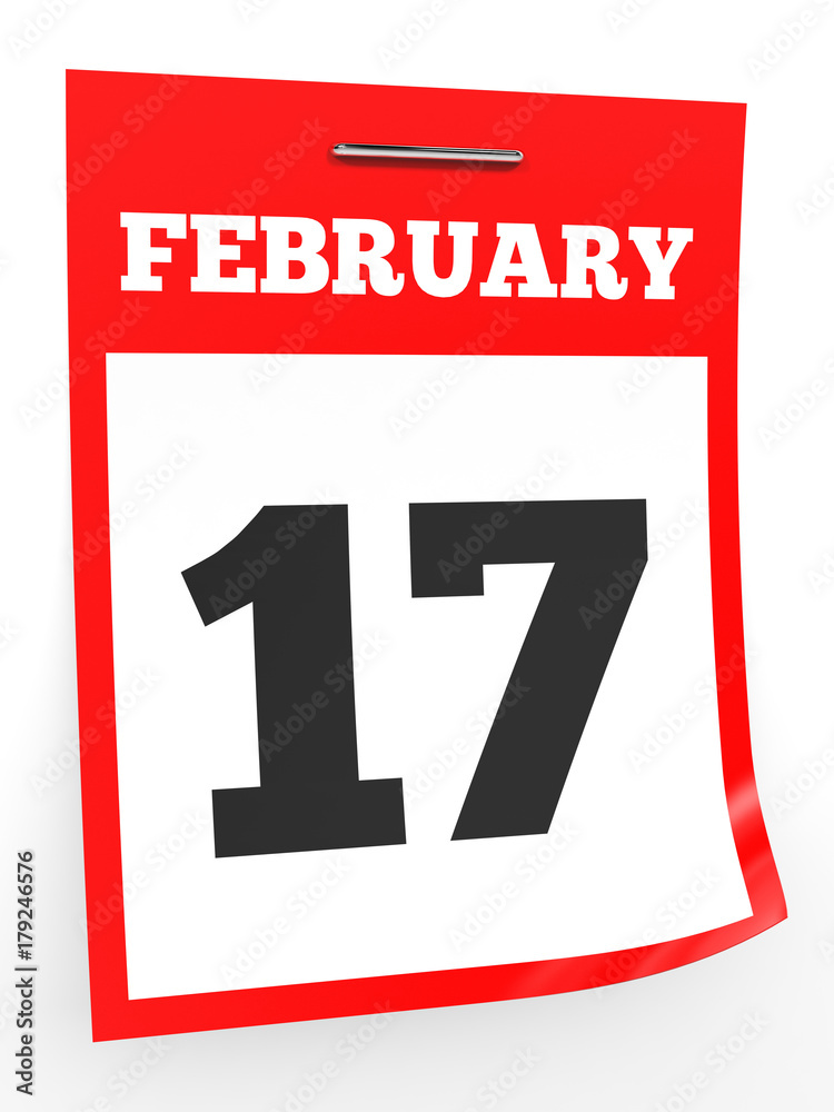 February 17. Calendar on white background. February 17. Calendar on white background.
