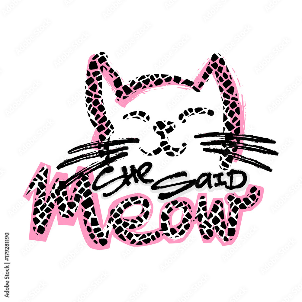 Meow She Said. Cat lovers cute funky print.