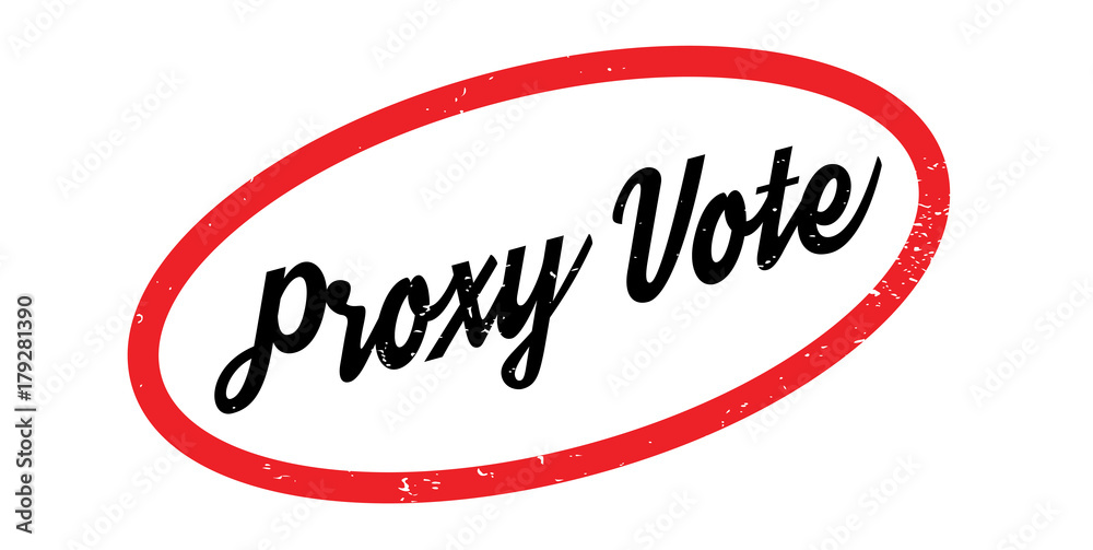 Proxy Vote rubber stamp. Grunge design with dust scratches. Effects can be easily removed for a clean, crisp look. Color is easily changed. Proxy Vote rubber stamp. Grunge design with dust scratches. Effects can be easily removed for a clean, crisp look. Color is easily changed.