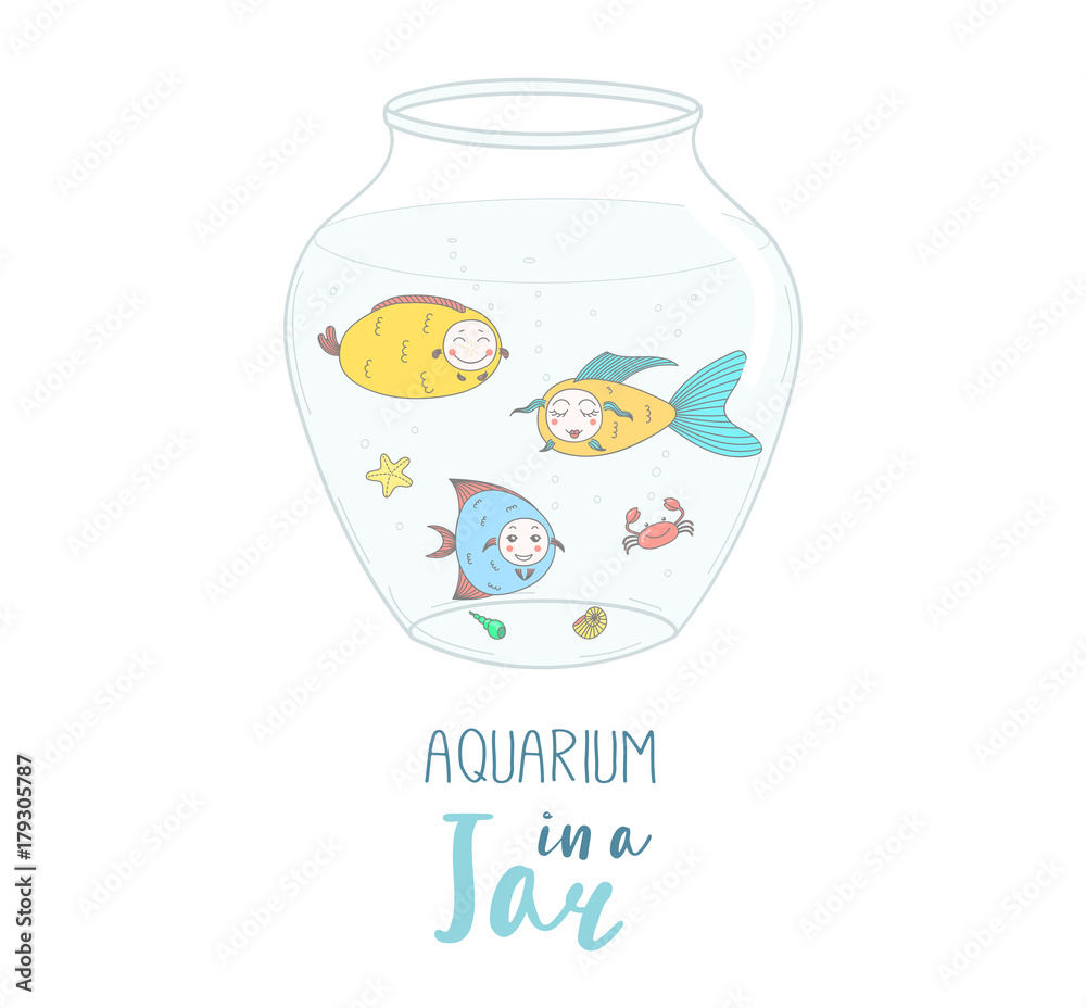 Hand drawn vector illustration of a cute funny cartoon fish in a glass jar, with text Aquarium in a jar. Isolated objects on white background. Design concept kids, greeting card, motivational poster. Hand drawn vector illustration of a cute funny cartoon fish in a glass jar, with text Aquarium in a jar. Isolated objects on white background. Design concept kids, greeting card, motivational poster.