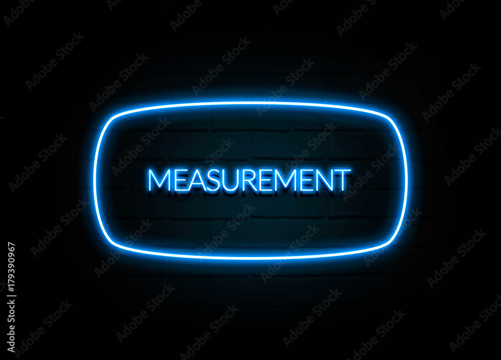 Measurement  - colorful Neon Sign on brickwall