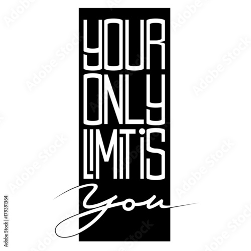 Motivation quote. Lettering