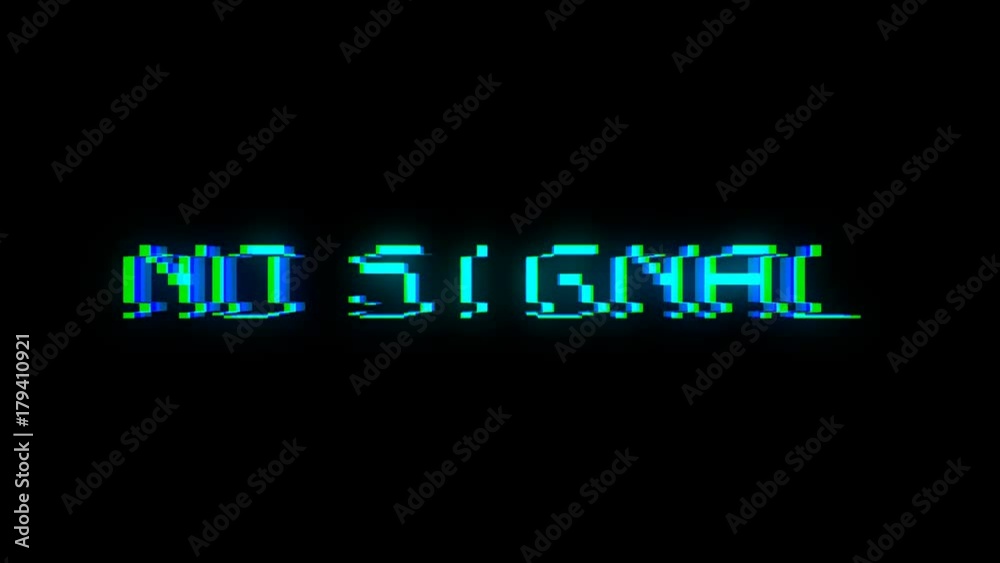 NO SIGNAL text glitch because of bad signal. Seamless loop NO SIGNAL text glitch because of bad signal. Seamless loop