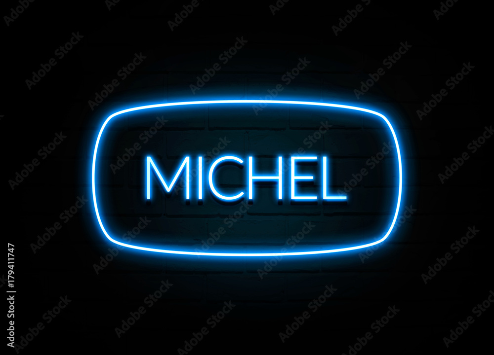 Michel - colorful Neon Sign on brickwall Michel - colorful Neon Sign on brickwall