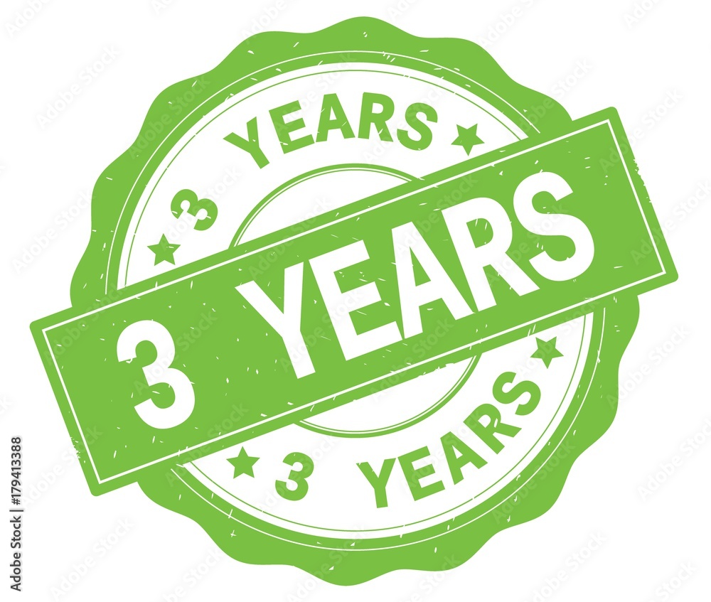 3 YEARS text, written on green round badge. 3 YEARS text, written on green round badge.